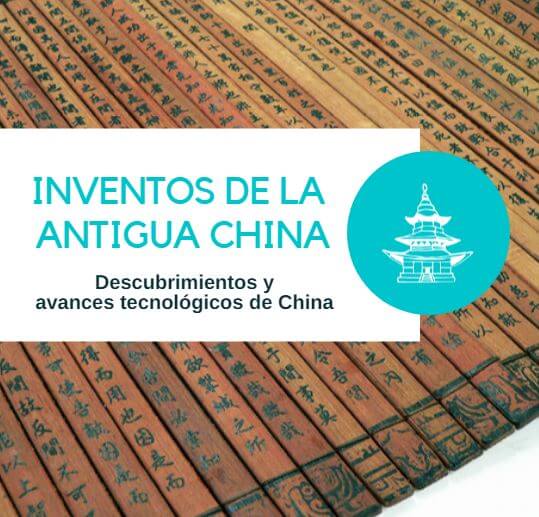 Inventos y avances tecnológicos de China
