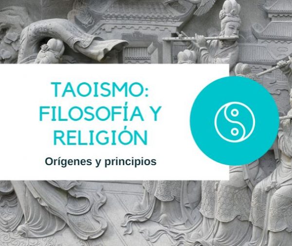 Tao Smo Creencias Filosof A Principios E Historia De La Religi N China