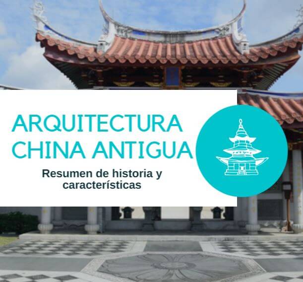 Bandido Educación Inscribirse Arquitectura China Antigua: Características, Historia y Ejemplos